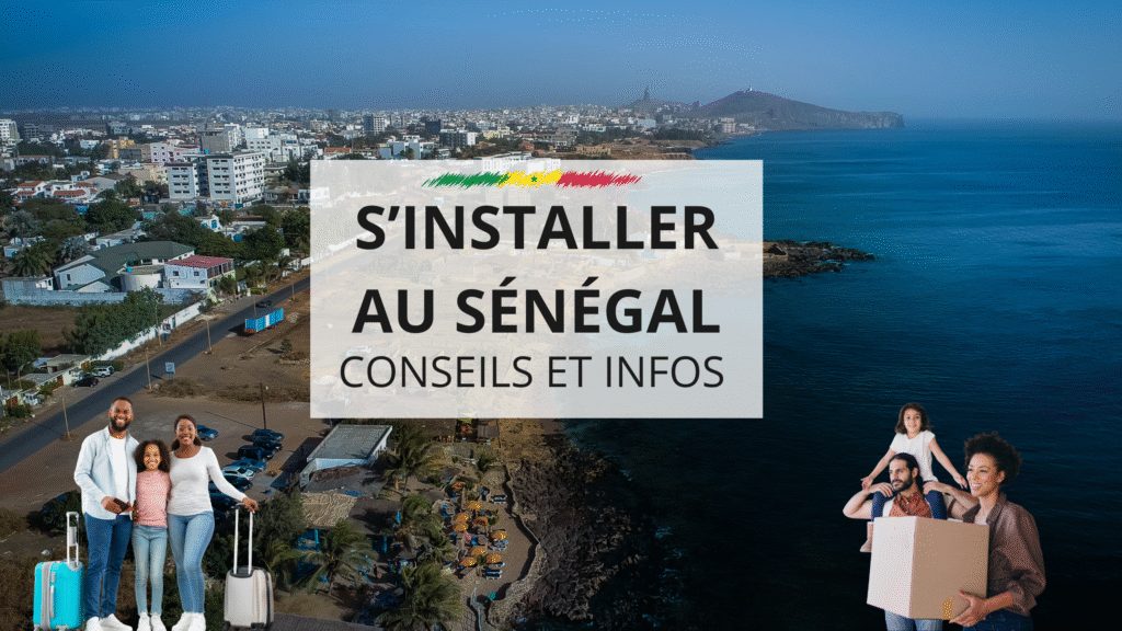 S’installer au Sénégal