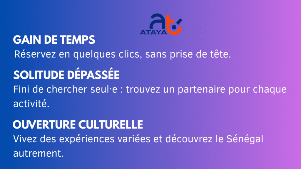 Ataya - l'application d'activités incontournable au Sénégal