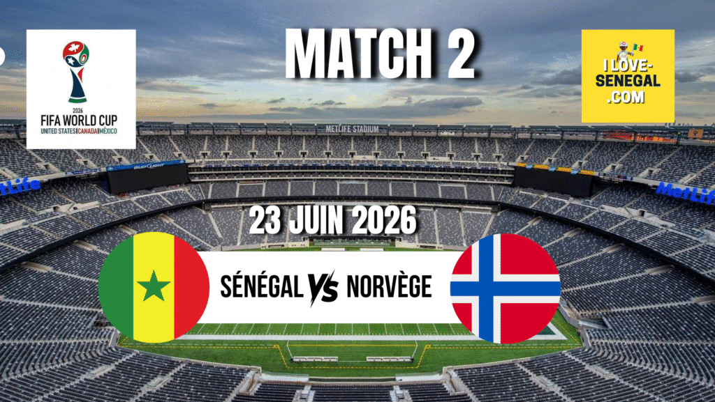 Programme du Sénégal-Coupe du monde 2026